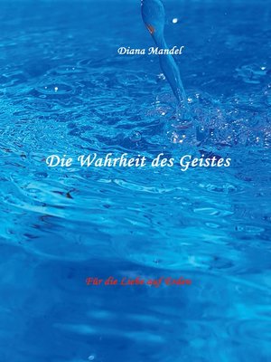 cover image of Die Wahrheit des Geistes